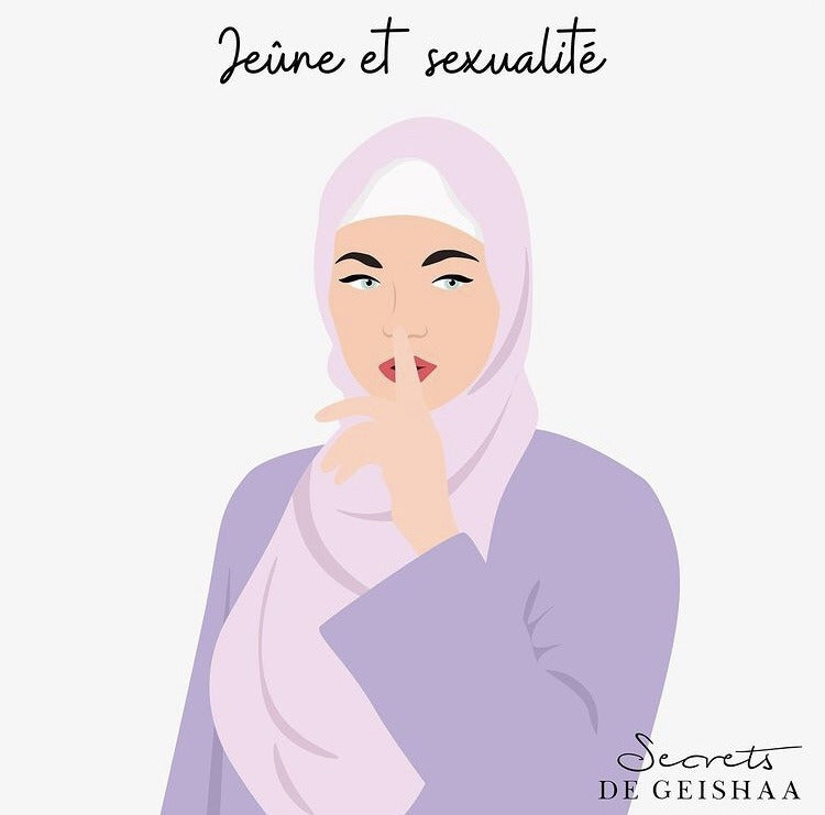 Ramadan et sexualité - Secrets de Geishaa