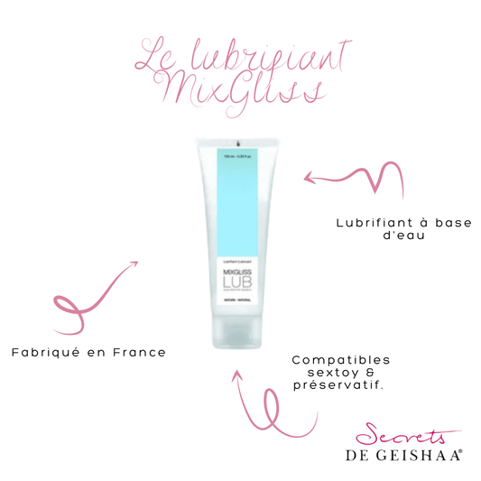 Lubrifiant Mixgliss à base d’eau - Lub Nature - Secrets De Geishaalubrifiant